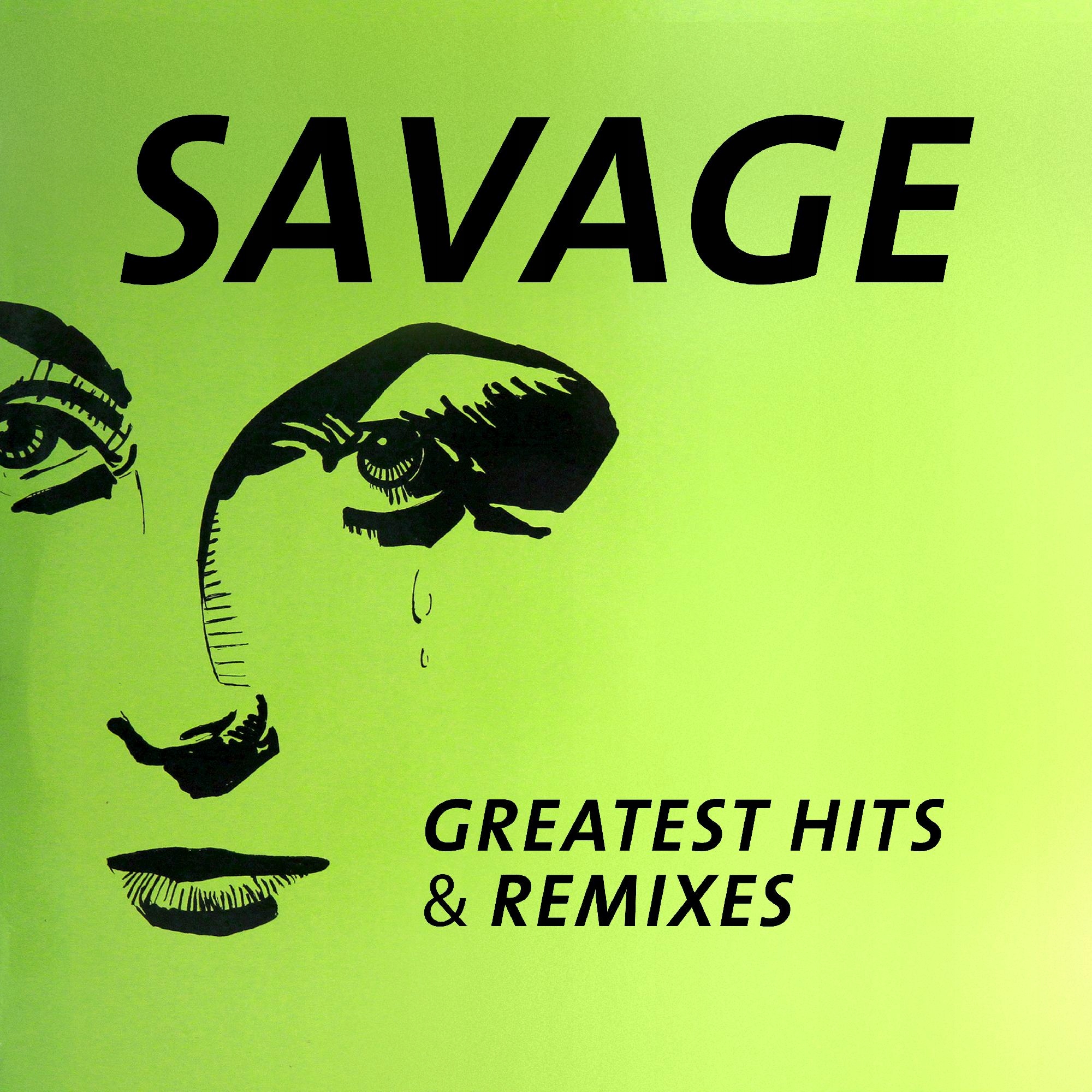 Savage / Greatest Hits & Remixes (LP)