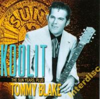 CD BLAKE, TOMMY - Koolit - The Sun Years, Plus