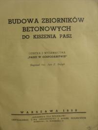 BUDOWA ZBIORNIKÓW BETONOWYCH DO KISZENIA PASZ 1939