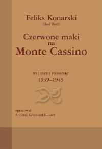 Czerwone maki na Monte Cassino Feliks Konarski