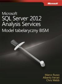 Microsoft SQL Server 2012 Analysis Services BISM