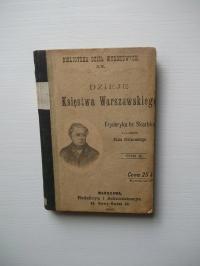 DZIEJE KSIĘSTWA WARSZAWSKIEGO BIBLIOTEK DZIEŁ 1897