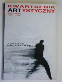 KWARTALNIK ARTYSTYCZNY KAPUŚCIŃSKI 2006