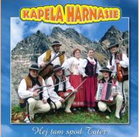 KAPELA HARNASIE - HEJ TAM SPOD TATER