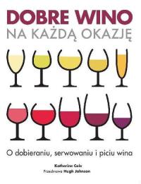 Dobre wino na każdą okazję Katherine Cole