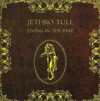 Jethro Tull Living In The Past CD