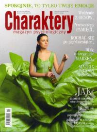 Charaktery. Magazyn psychologiczny. Nr 4/2009.