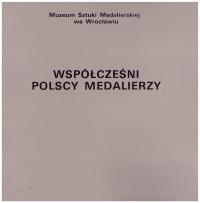 Медальерство медали современные польские медальеры