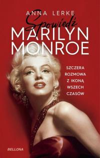 SPOWIEDŹ MARILYN MONROE ANNA LERKE NOWA