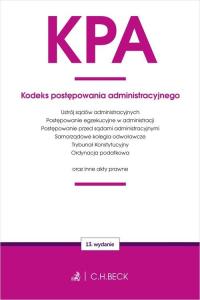 KPA. Kodeks postępowania administracyjnego oraz ustawy towarzyszące Praca