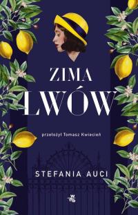 Książka ZIMA LWÓW bestseller Stefania Auci Włoska Saga do czytania prezent