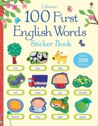 100 First Words in English Sticker Book Felicity Brooks