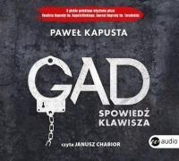 Gad. Spowiedź klawisza. Audiobook Paweł Kapusta