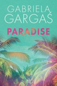 Paradise Gabriela Gargas-новое состояние