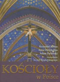 Kościoły w Polsce Adam Dylewski, Anna Olej-Kobus, Krzysztof Kobus