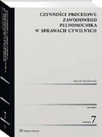 Czynności procesowe zawodo pełnomocnika w sprawach cywilnych H Pietrzkowski