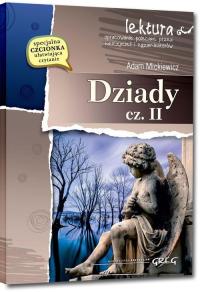 DZIADY cz. II z opracowaniem Adam Mickiewicz GREG