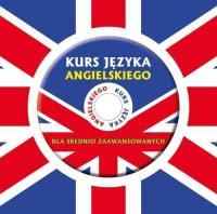 Kurs języka angielskiego dla średnio zaawansowanych CD Praca zbiorowa