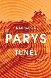 Tunel Magdalena Parys /powystawowa/