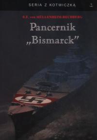 Pancernik Bismarck Burkar von Mullenheim-Rechberg