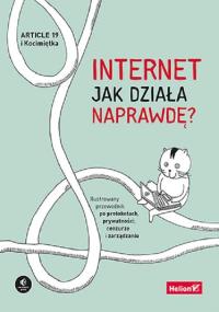 Internet. Jak działa naprawdę? Ilustrowany przewodnik po protokołach, prywa