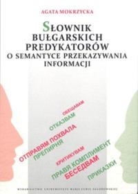 Słownik bułgarskich predykatorów o sem. przek. inf UMCS 185057