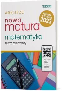 MATURA 2023 - MATEMATYKA arkusze ZR Praca zbiorowa