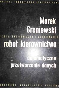 Robot kierownictwa - Greniewski