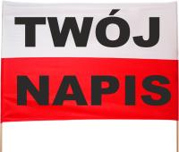 Flaga Polski z napisem 200x120cm dowolny nadruk cd