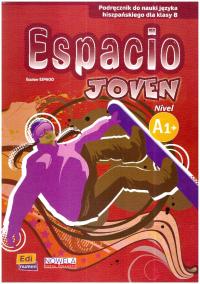 Espacio Joven A1+ podręcznik do 8 klasy hiszpański