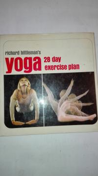 YOGA 28 DAY EXERCISE PLAN Richard Hittlesman`s