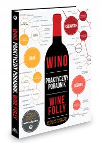 Книга-Вино. Практическое руководство. Wine Folly.