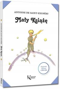 MAŁY KSIĄŻĘ / ANTOINE DE SAINT-EXUPERY / KOLOR TW