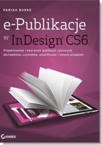 e-Publikacje w InDesign CS6 Projektowanie