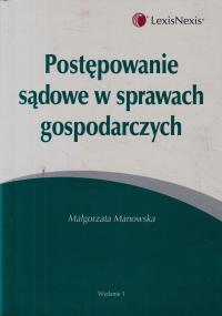 POSTĘPOWANIE SĄDOWE W SPRAWACH GOSPODARCZYCH