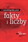 FAKTY I LICZBY ENCYKLOPEDIA PWN NOWE - FOLIA