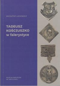 Тадеуш Костюшко в фалеристике ювелирные изделия