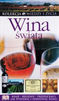 Wina świata Geoff Adams.Kolekcja Wiedzy i Życia