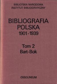 Библиография Польша 1901-1939 Т. 2 Барт-бок