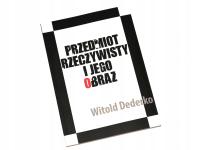 Książka Przedmiot Rzeczywisty i Jego Obraz Dederko
