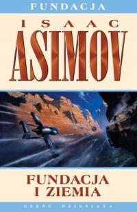 Fundacja i Ziemia - Isaac Asimov