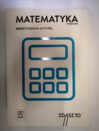 MATEMATYKA ZDASZ TO Repetytorium podst. WSiP
