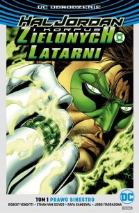 DC Odrodzenie. Hal Jordan i Korpus Zielonych Latarni. Tom 1. Prawo Sinestro