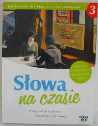Słowa na czasie 3 podręcznik Chmiel Nowa Era