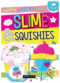 Slime and squishies Wypełniaj ozdabiaj koloruj