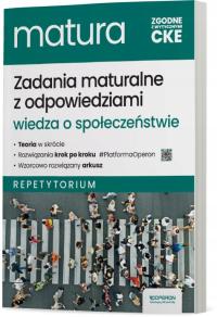 WIEDZA O SPOŁECZEŃSTWIE Matura 2025 REPETYTORIUM Zadania Maturalne OPERON