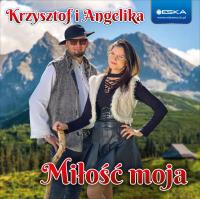 Miłość moja Krzysztof i Angelika CD
