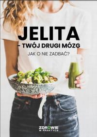 (e-book) JELITA - TWÓJ DRUGI MÓZG. JAK O NIE ZADBA