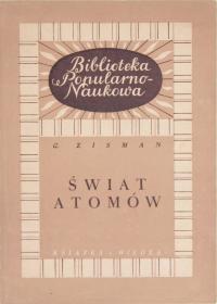 ŚWIAT ATOMÓW, Zisman
