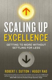 Scaling up Excellence HAYAGREEVA RAO